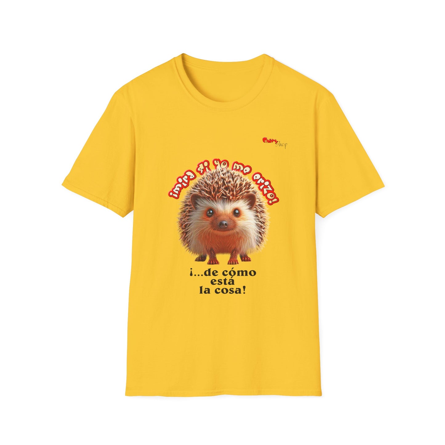 T-Shirt - ¡Mira si yo me erizo!