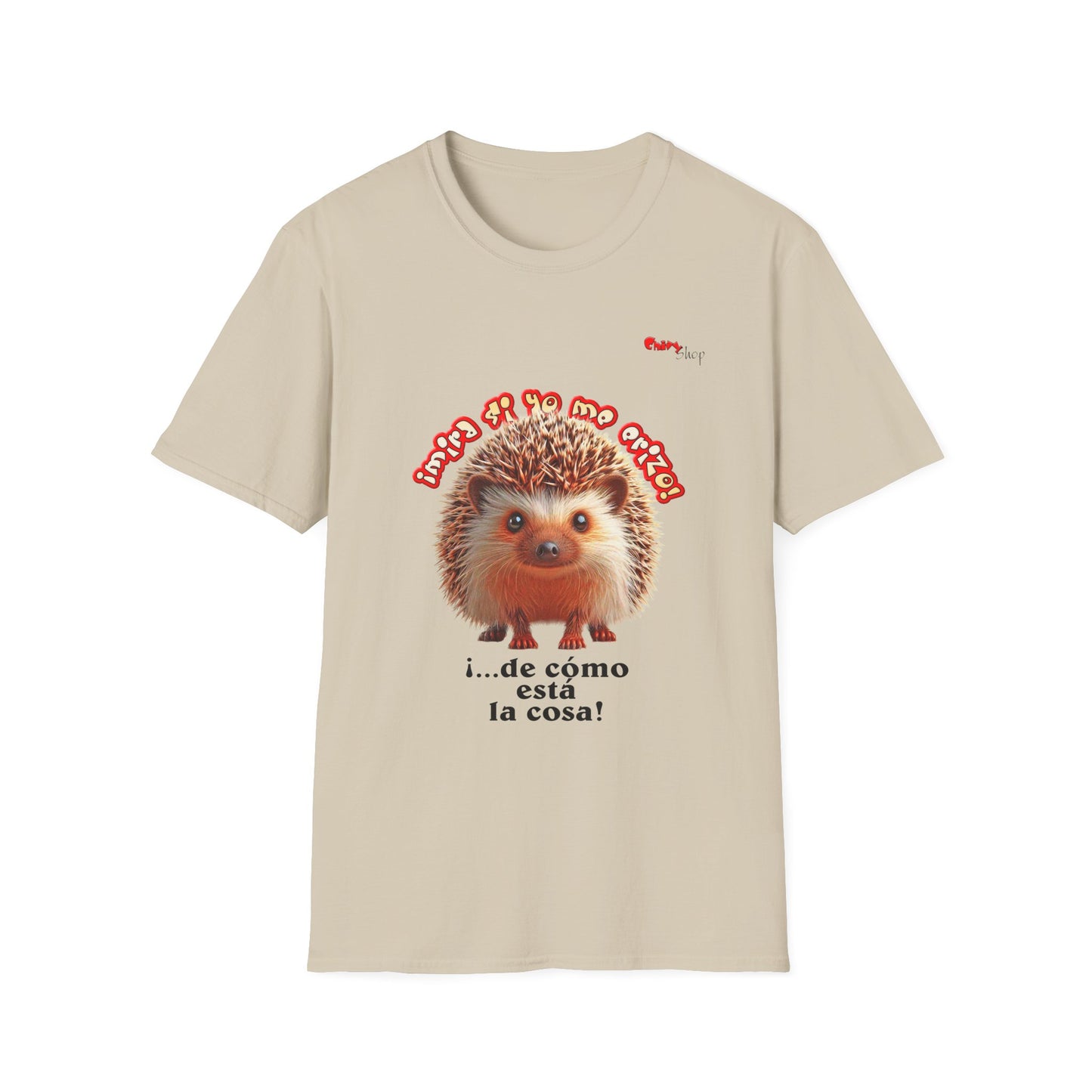 T-Shirt - ¡Mira si yo me erizo!