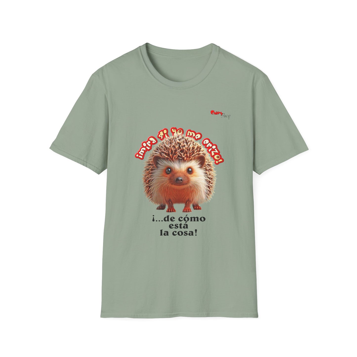 T-Shirt - ¡Mira si yo me erizo!
