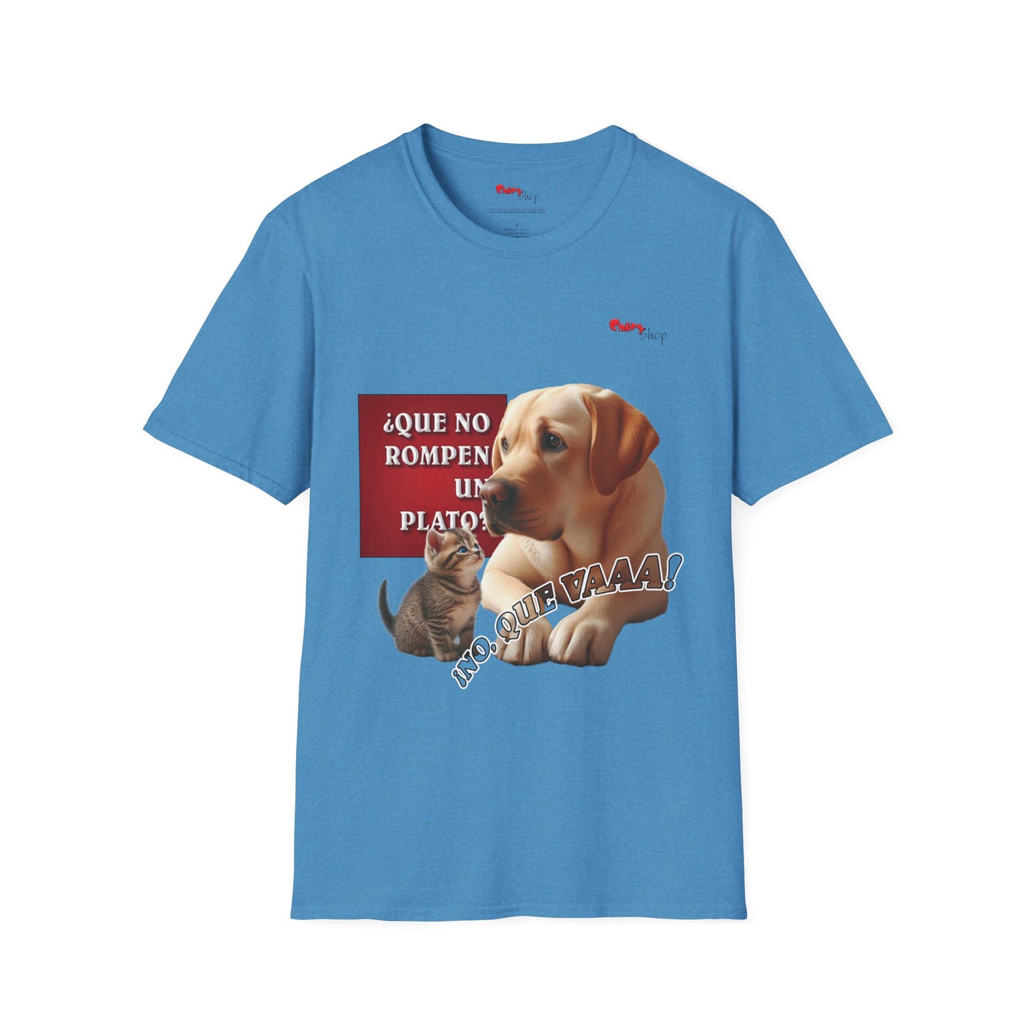 T-Shirt - ¡No Rompen Un Plato!