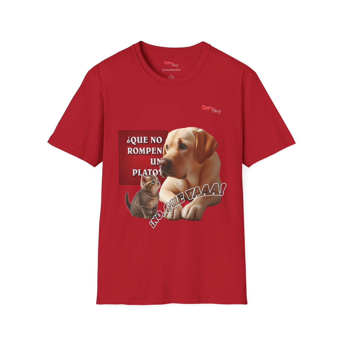T-Shirt - ¡No Rompen Un Plato!
