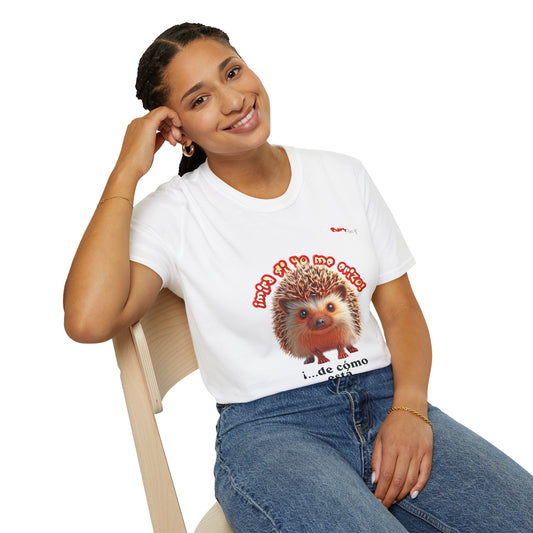 T-Shirt - ¡Mira si yo me erizo!